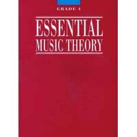 ESSENTIAL MUSIC THEORY Grade 4