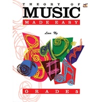 THEORY OF MUSIC MADE EASY Grade 5