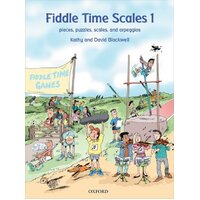 OXFORD Fiddle Time Scales Book 1 Violin By David and Kathy Blackwell 
