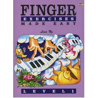 FINGER EXERCISES MADE EASY Level 1