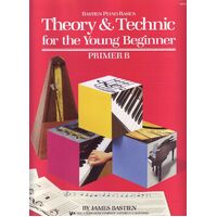 BASTIEN PIANO BASICS THEORY AND TECHNIC FOR THE YOUNG BEGINNER Primer B