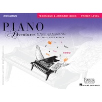 PIANO ADVENTURES TECHNIQUE & ARTISTRY BOOK Primer Level Second Edition