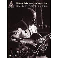 WES MONTGOMERY GUITAR ANTHOLOGY Guitar Recorded Versions NOTES & TAB