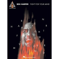 BEN HARPER FIGHT FOR YOUR MIND Guitar Recorded Versions NOTES & TAB