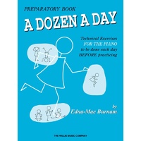 A DOZEN A DAY Preparatory Book Piano