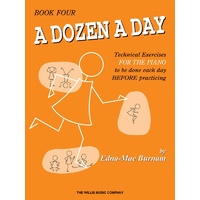 A DOZEN A DAY Book 4 Piano