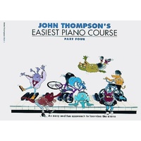 JOHN THOMPSONS EASIEST PIANO COURSE Part 4