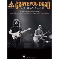 GRATEFUL DEAD GUITAR ANTHOLOGY Guitar Recorded Versions NOTES & TAB