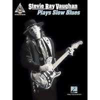 STEVIE RAY VAUGHAN PLAYS SLOW BLUES Guitar Recorded Versions NOTES & TAB