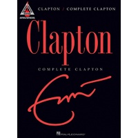 ERIC CLAPTON COMPLETE Guitar Recorded Versions NOTES & TAB