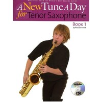 A NEW TUNE A DAY FOR TENOR SAXOPHONE Book 1 Book & CD