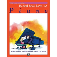 ALFREDS BASIC PIANO LIBRARY Recital Book Level 1A