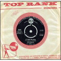ELVIS PRESLEY It's Now Or Never/ Make Me Know It Pop Single