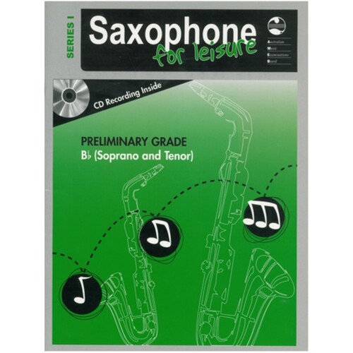 AMEB SAXOPHONE FOR LEISURE Series 1 Preliminary Grade Tenor Book & CD