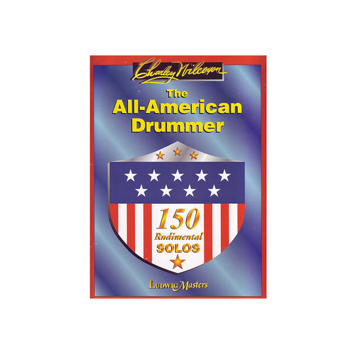 THE ALL AMERICAN DRUMMER 150 Rudimental Solos Book by Charley Wilcoxon