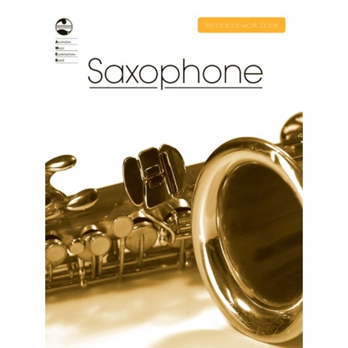 AMEB SAXOPHONE Technical Workbook 2008