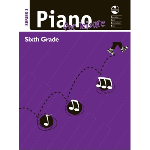 AMEB PIANO FOR LEISURE Series 3 Grade 6