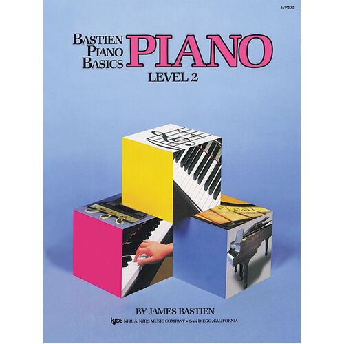 BASTIEN PIANO BASICS Piano Level 2 by James Bastien