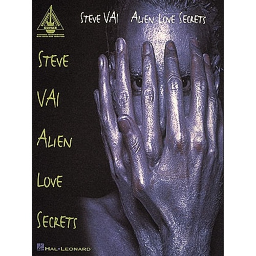 STEVE VAI ALIEN LOVE SECRETS Guitar Recorded Versions NOTES & TAB