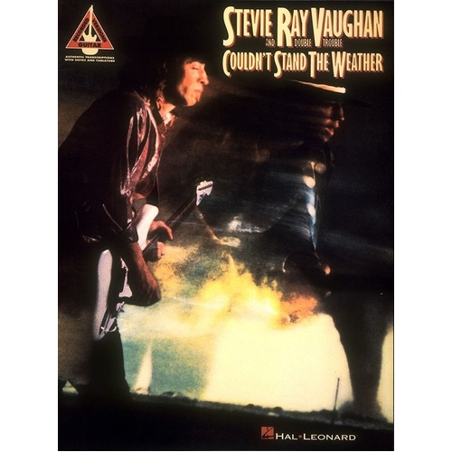 STEVIE RAY VAUGHAN COULDNT STAND THE WEATHER Guitar Recorded Versions NOTES & TAB