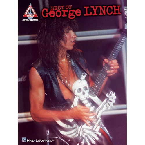 GEORGE LYNCH THE BEST OF Guitar Recorded Versions NOTES & TAB