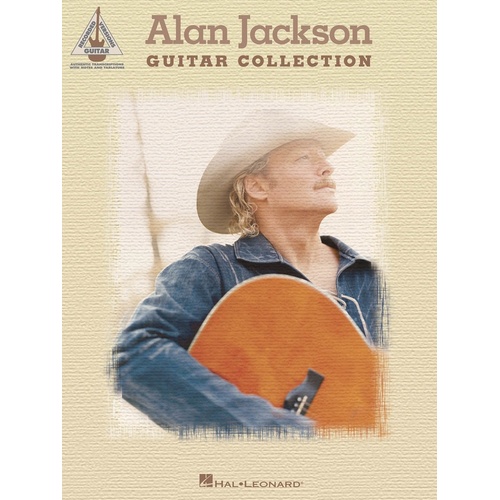 ALAN JACKSON GUITAR COLLECTION Guitar Recorded Versions NOTES & TAB