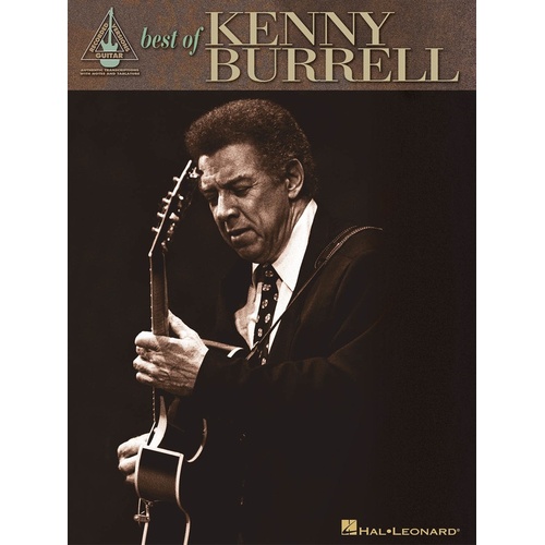 KENNY BURRELL THE BEST OF Guitar Recorded Versions NOTES & TAB