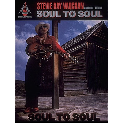 SOUL TO SOUL Guitar Recorded Versions NOTES & TAB
