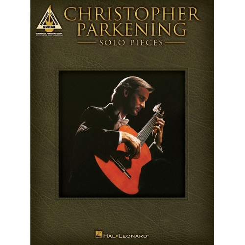 CHRISTOPHER PARKENING SOLO PIECES Guitar Recorded Versions NOTES & TAB