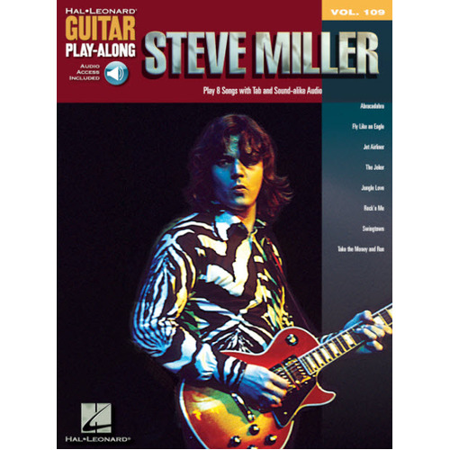 STEVE MILLER Guitar Playalong Book with Online Audio Access and TAB Volume 109