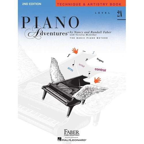 PIANO ADVENTURES TECHNIQUE & ARTISTRY BOOK Level 2A Second Edition