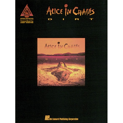 ALICE IN CHAINS DIRT Guitar Recorded Versions NOTES & TAB
