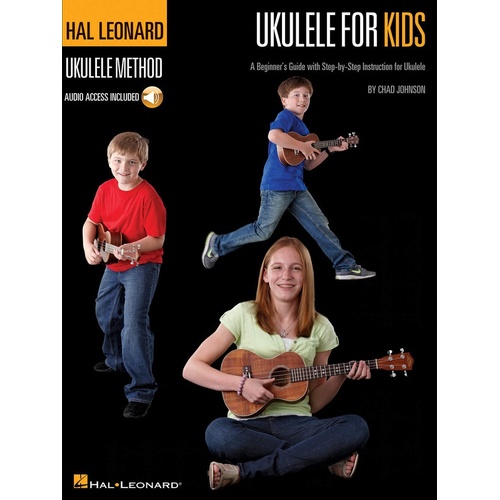HAL LEONARD UKULELE METHOD UKULELE FOR KIDS Book & Audio Access
