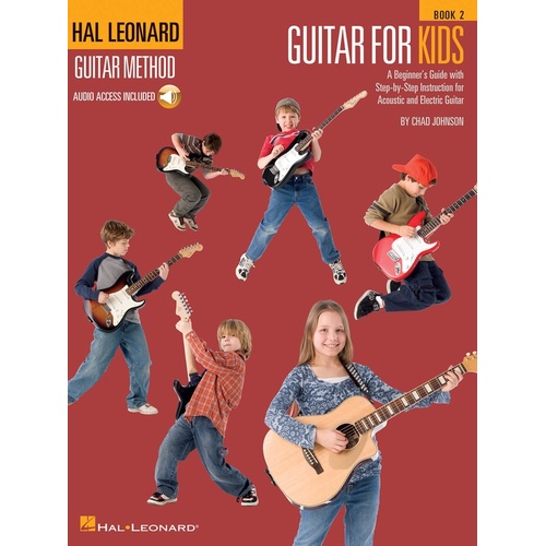 HAL LEONARD GUITAR METHOD FOR KIDS Book 2 Book & Audio Access