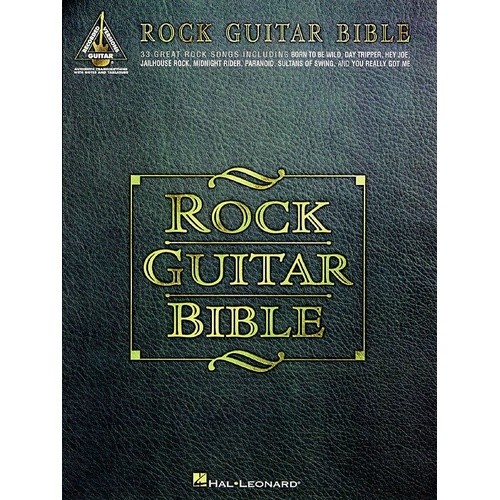ROCK GUITAR BIBLE Guitar Recorded Versions NOTES & TAB