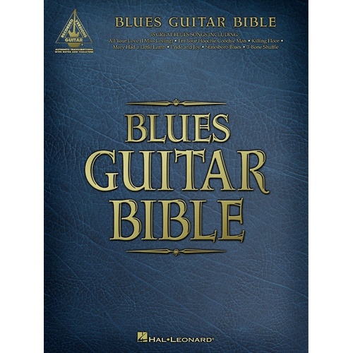 BLUES GUITAR BIBLE Guitar Recorded Versions NOTES & TAB