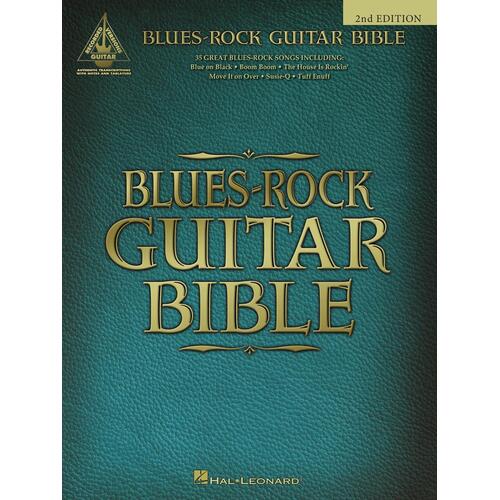 BLUES ROCK GUITAR BIBLE Guitar Recorded Versions NOTES & TAB
