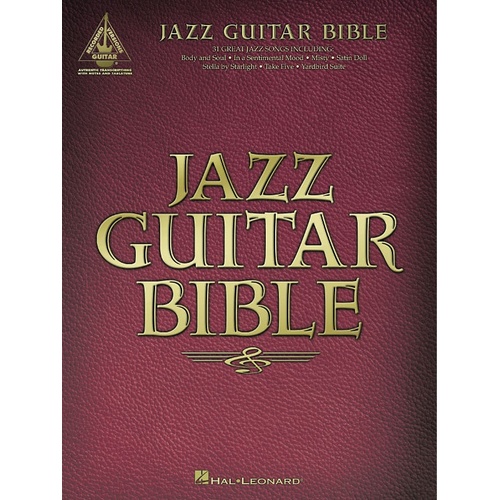 JAZZ GUITAR BIBLE Guitar Recorded Versions NOTES & TAB