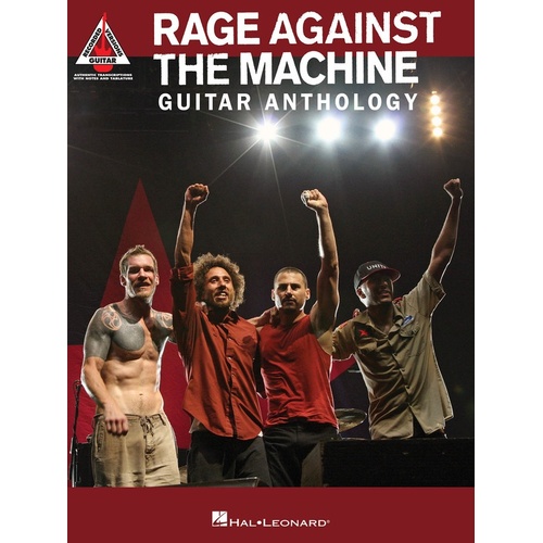 RAGE AGAINST THE MACHINE ANTHOLOGY Guitar Recorded Versions NOTES & TAB