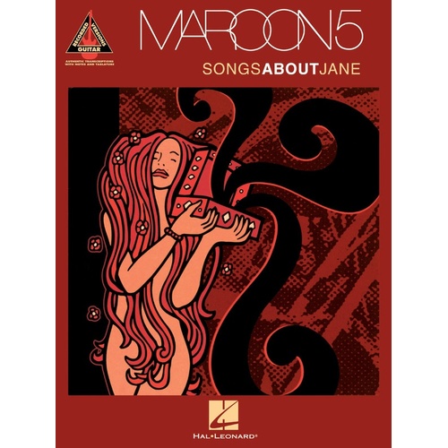 MAROON 5 SONGS ABOUT JANE Guitar Recorded Versions NOTES & TAB