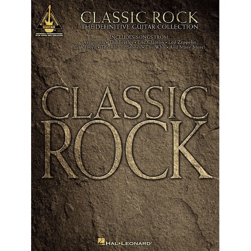 CLASSIC ROCK GUITAR Guitar Recorded Versions NOTES & TAB