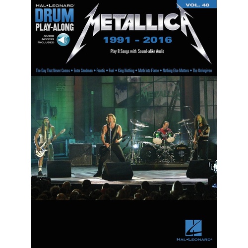 METALLICA 1991-2016 Drum Playalong Book with Online Audio Access Volume 48