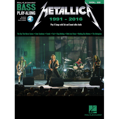 METALLICA 1991-2016 Bass Playalong Book with Online Audio Access & TAB Volume 22