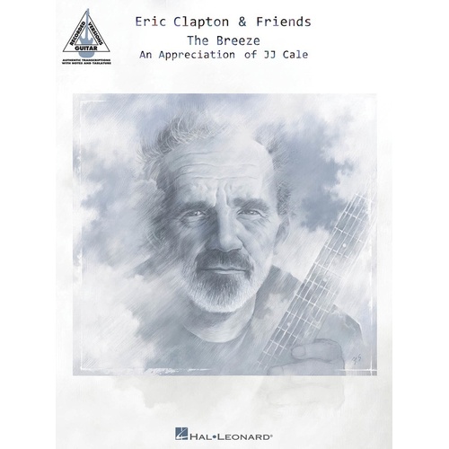 ERIC CLAPTON AND FRIENDS THE BREEZE Guitar Recorded Versions NOTES & TAB