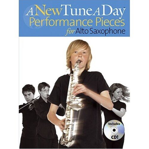 A NEW TUNE A DAY PERFORMANCE PIECES FOR  ALTO SAXOPHONE Book & CD