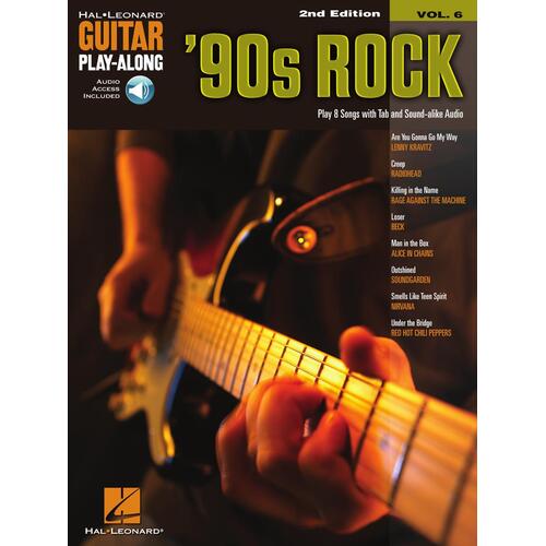 90S ROCK Guitar Playalong Second Edition with Online Audio Access and TAB Volume 6