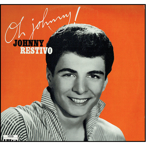 JOHNNY RESTIVO, Oh Johnny LP