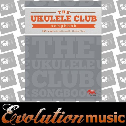 The Ukulele Club Songbook - 250+ Songs - Hal Leonard Song Book 1 AUSTRALIA